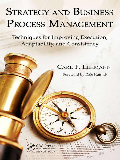 Title details for Strategy and Business Process Management by Carl F. Lehmann - Available